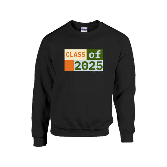 Class of 2025 | Bold Sweatshirt
