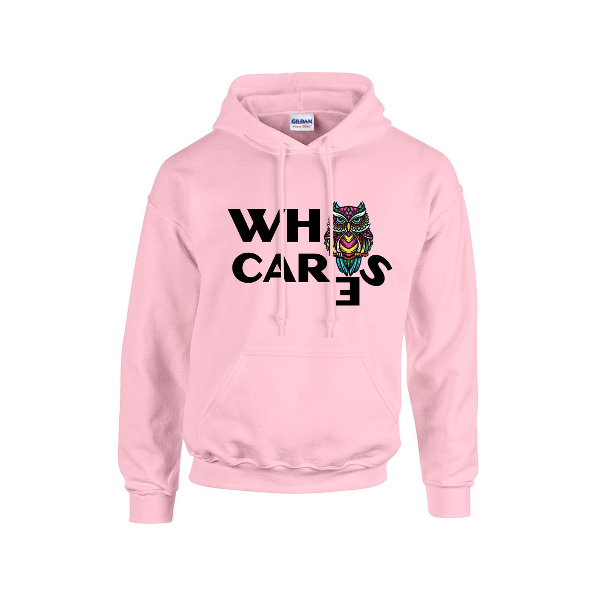 About That, Who Cares? Unisex Hoodie with Multicolored Owl