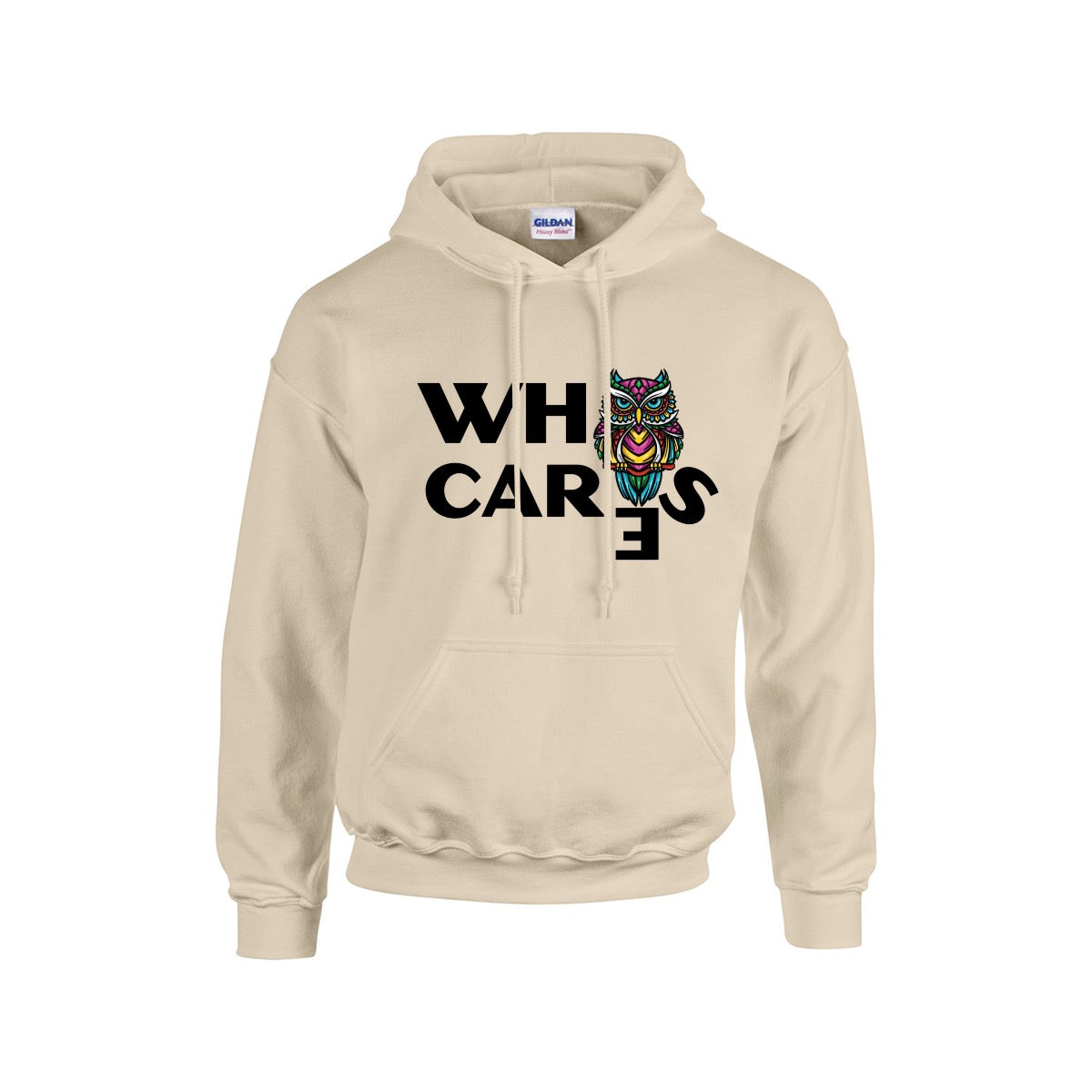 About That, Who Cares? Unisex Hoodie with Multicolored Owl