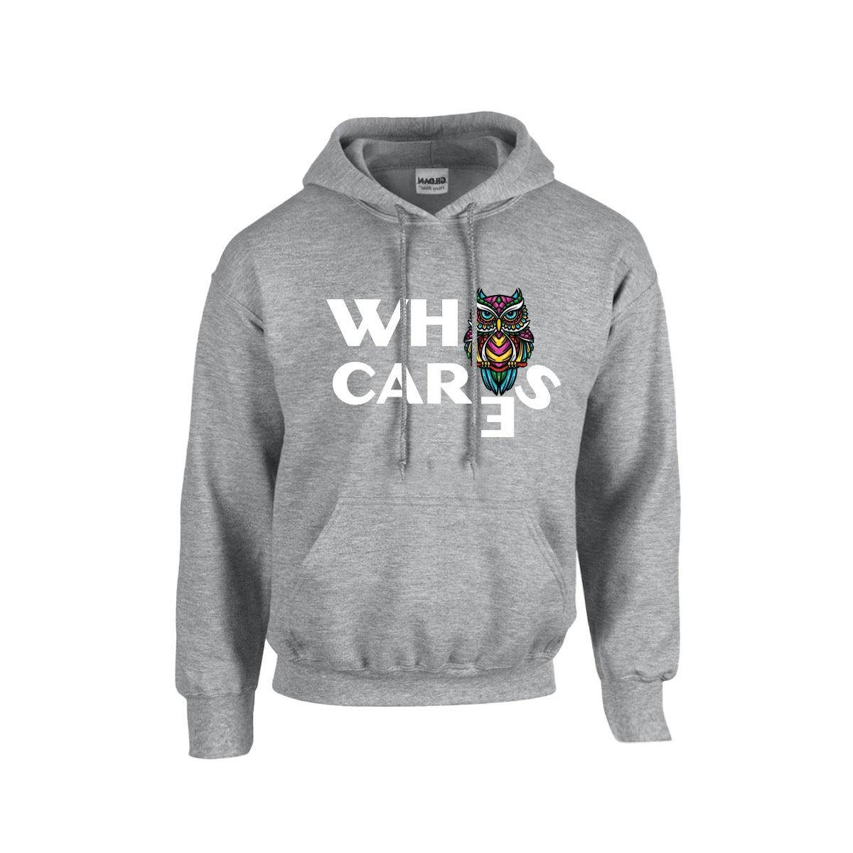 About That, Who Cares? Unisex Hoodie with Multicolored Owl