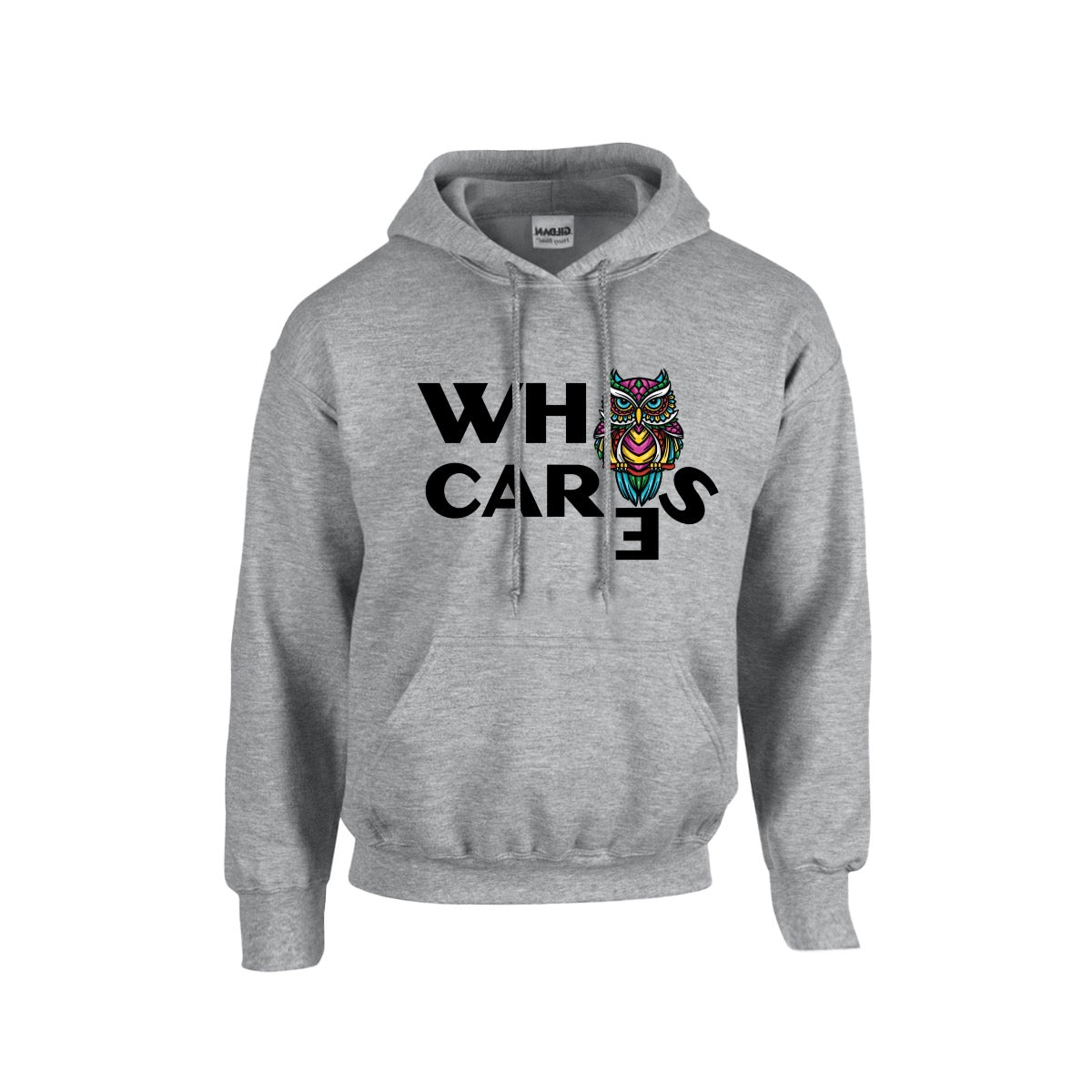 About That, Who Cares? Unisex Hoodie with Multicolored Owl